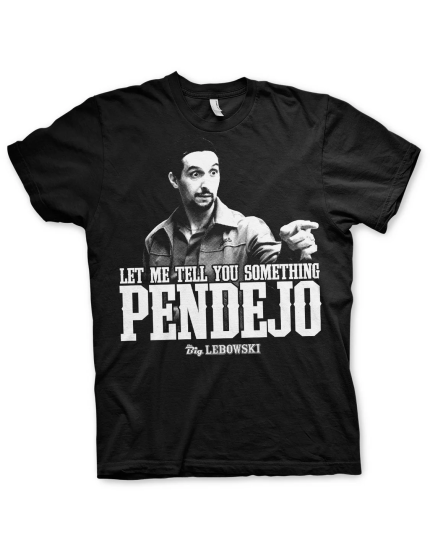 Big Lebowski Let Me Tell You Something Pendejo (T-Shirt) obrázok 1