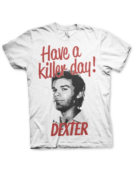 Dexter Have A Killer Day (T-Shirt) obrázok 1