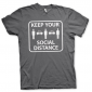 Keep Your Social Distance (T-Shirt) obrázok 3