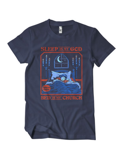 Sleep Is My God - Bed Is My Church (T-Shirt) obrázok 1